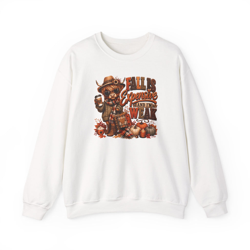 Fall Is Expensive and I’m Weak Sweatshirt – Funny Highland Cow Autumn Crewneck