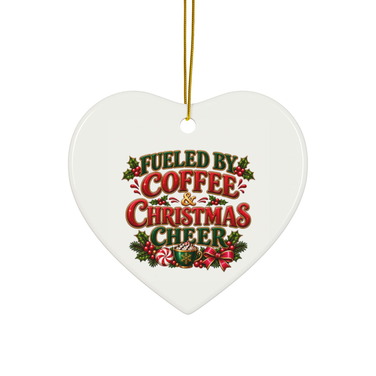 Heart Ceramic Ornament — Cute Fox & “Fueled by Coffee & Christmas Cheer” Holiday Decoration
